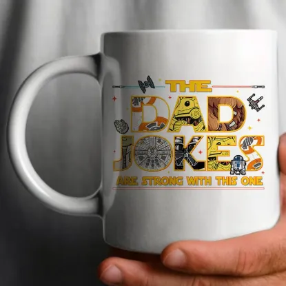 Picture of The Dad Jokes Are Strong Funny Fathers Day Coffee Mug