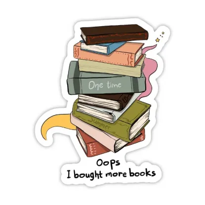 Picture of "Oops I Bought More Books" Bookish Sticker