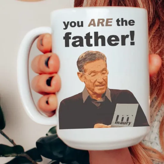Picture of Father's Day Maury You Are the Father 15 oz Mug