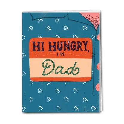 Picture of Hi Hungry I'm Dad