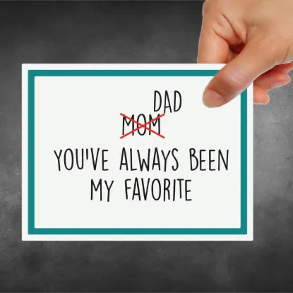Picture of Snarky Card - Fathers Day - Dad You’Ve Always Been